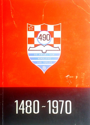 [D-05-6B] SPOMENICA ŠKOLE 1480.-1970.