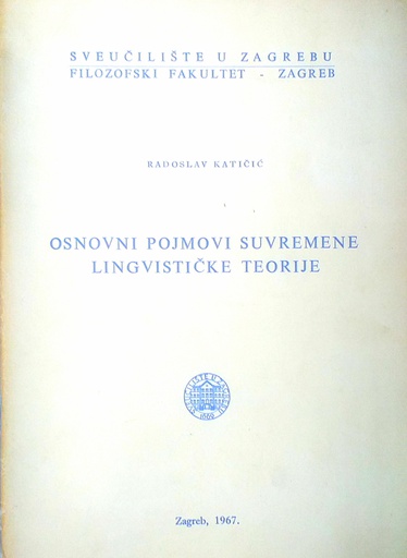 [D-05-6B] OSNOVNI POJMOVI SUVREMENE LINGVISTIČKE TEORIJE