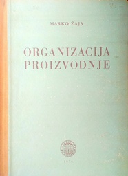 [D-05-6B] ORGANIZACIJA PROIZVODNJE