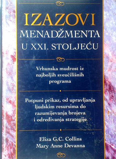 [D-05-6A] IZAZOVI MENADŽMENTA U XXI. STOLJEĆU