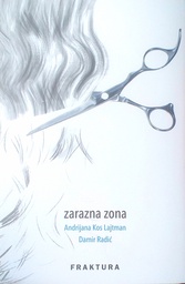 [D-05-6A] ZARAZNA ZONA