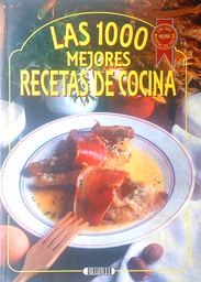 [D-04-1A] LAS 1000 MEJORES RECETAS DE COCINA