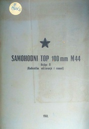 [D-06-2A] SAMOHODNI TOP 100MM M44 KNJIGA II