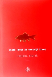 [D-06-3A] MALE IDEJE ZA SRETNIJI ŽIVOT