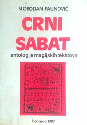 [D-06-4B] CRNI SABAT - ANTOLOGIJA MAGIJSKIH TEKSTOVA