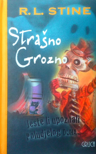 [D-06-4A] STRAŠNO GROZNO - JESTE LI UPOZNALI POLUDJELOG DUHA
