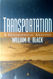 [D-06-5A] TRANSPORTATION: A GEOGRAPHICAL ANALYSIS