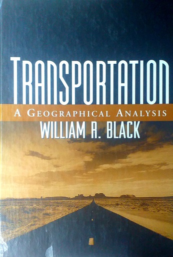 [D-06-5A] TRANSPORTATION: A GEOGRAPHICAL ANALYSIS