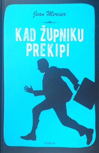 [D-06-6A] KAD ŽUPNIKU PREKIPI