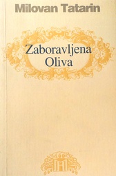 [D-07-2A] ZABORAVLJENA OLIVA