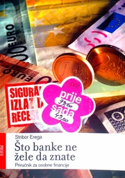 [D-07-4B] ŠTO BANKE NE ŽELE DA ZNATE