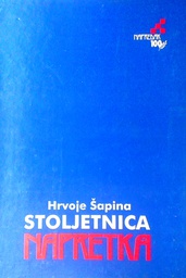 [D-05-1B] STOLJETNICA NAPRETKA