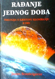 [D-027-4A] RAĐANJE JEDNOG DOBA II DIO