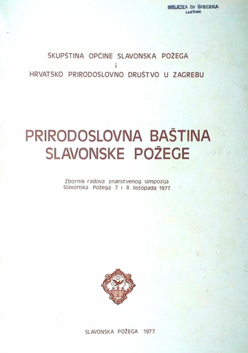 [D-07-4A] PRIRODOSLOVNA BAŠTINA SLAVONSKE POŽEGE