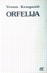 [D-07-4A] ORFELIJA