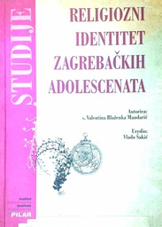 [D-08-2B] RELIGIOZNI IDENTITET ZAGREBAČKIH ADOLESCENATA