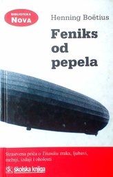 [D-08-3A] FENIKS OD PEPELA