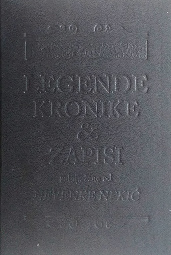 [D-08-4A] LEGENDE, KRONIKE & ZAPISI