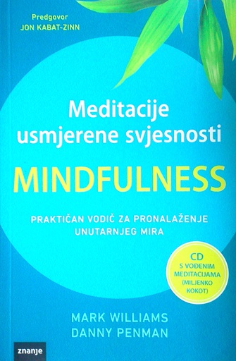 [E-02-3A] MEDITACIJE USMJERENE SVJESNOSTI - MINDFULNESS