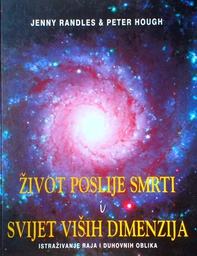 [D-09-3B] ŽIVOT POSLIJE SMRTI I SVIJET VIŠIH DIMENZIJA