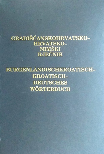 [D-09-4B] GRADIŠĆANSKOHRVATSKO - HRVATSKO - NIMŠKI RJEČNIK