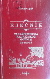 [D-09-4B] RJEČNIK VARAŽDINSKOGA KAJKAVSKOG GOVORA