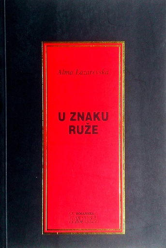 [D-09-5A] U ZNAKU RUŽE