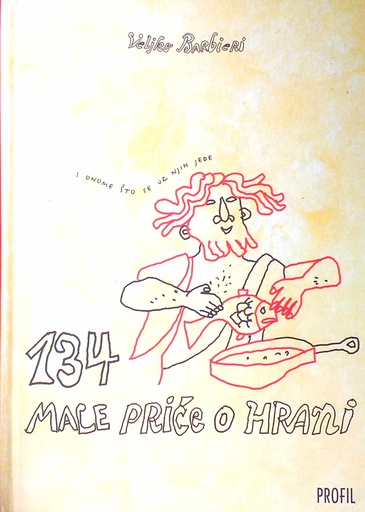 [D-09-6B] 134 MALE PRIČE O HRANI