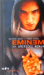 [D-09-6A] EMINEM - AMERIČKI NINJA