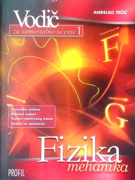 [D-07-1B] VODIČ ZA SAMOSTALNO UČENJE 1 - FIZIKA, MEHANIKA