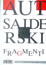 [D-10-6A] AUTSAJDERSKI FRAGMENTI GODINA 2. 3-4