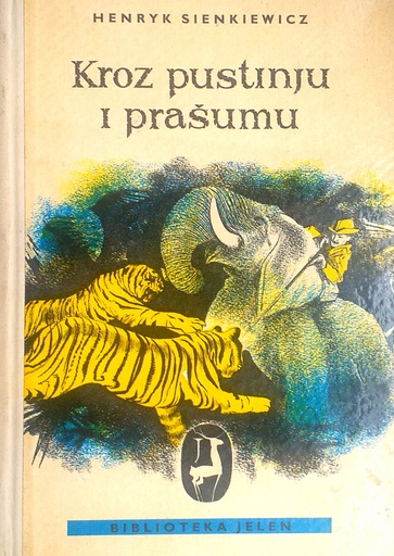 [D-11-3A] KROZ PUSTINJU I PRAŠUMU
