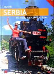 [D-11-4A] TOURING SERBIA BY ROADS, RAILWAYS AND RIVERS
