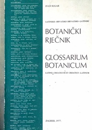 [D-11-5B] BOTANIČKI RJEČNIK LATINSKO-HRVATSKI I HRVATSKO-LATINSKI