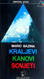 [D-11-6B] KRALJEVI, KANOVI, SOVJETI