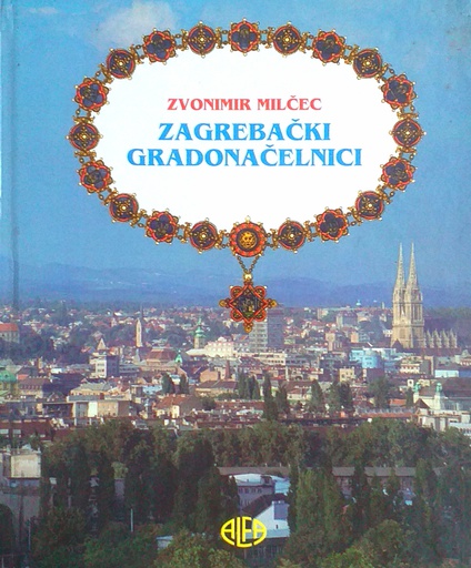 [D-11-6A] ZAGREBAČKI GRADONAČELNICI