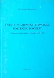 [D-12-3B] UVOD U SUVREMENU HRVATSKU POLITIČKU POVIJEST