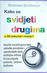 [D-12-3A] KAKO SE SVIDJETI DRUGIMA U 90 SEKUNDI I MANJE?