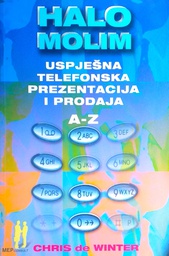 [D-12-6B] HALO MOLIM - USPJEŠNA TELEFONSKA PREZENTACIJA I PRODAJA A-Z