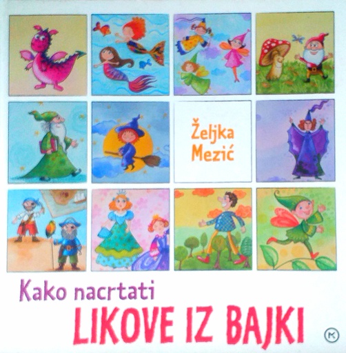 [D-08-1A] KAKO NACRTATI LIKOVE IZ BAJKI