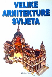 [D-13-2A] VELIKE ARHITEKTURE SVIJETA