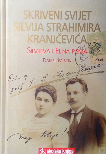 [D-13-3B] SKRIVENI SVIJET SILVIJA STRAHIMIRA KRANJČEVIĆA