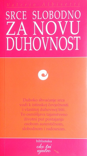 [D-13-4B] SRCE SLOBODNO ZA NOVU DUHOVNOST