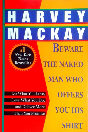 [D-13-4B] BEWARE THE NAKED MAN WHO OFFERS YOU HIS SHIRT