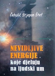 [D-13-5B] NEVIDLJIVE ENERGIJE KOJE DJELUJU NA LJUDSKI UM