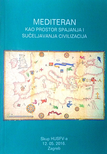 [D-13-6B] MEDITERAN KAO PROSTOR SPAJANJA I SUČELJAVANJA CIVILIZACIJA
