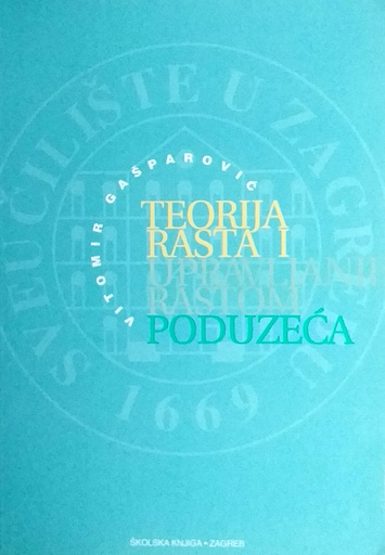 [D-14-2B] TEORIJA RASTA I UPRAVLJANJA RASTOM PODUZEĆA