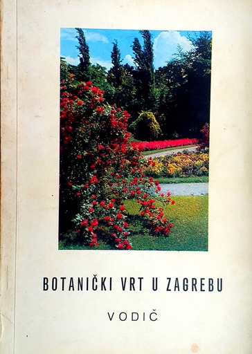 [D-14-2A] BOTANIČKI VRT U ZAGREBU VODIČ