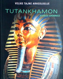 [D-14-2A] TUTANKHAMON - OTKRIĆE GROBNICE