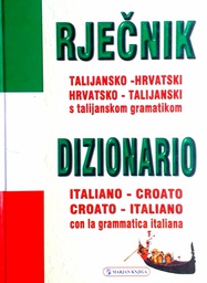 [D-14-4A] RJEČNIK TALIJANSKO-HRVATSKI S TALIJANSKOM GRAMATIKOM